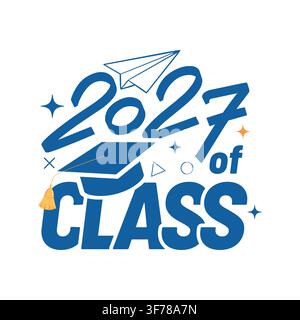 22027 Class graduation typography with mortarboard and paper airplane. Modern education celebration vector illustration Stock Vector