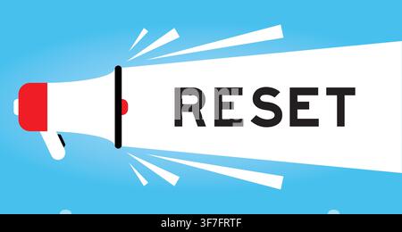 Color megaphone icon with word reset in white banner on blue background Stock Vector