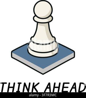 A flat vector chess pawn standing on a square board with the English text Think Ahead. Stock Vector