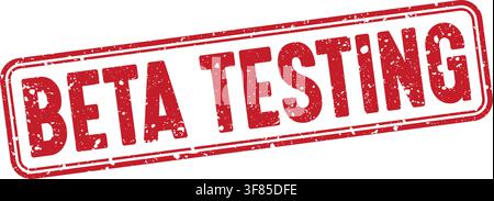 beta testing stamp. beta testing red grunge stamp with no background Stock Vector