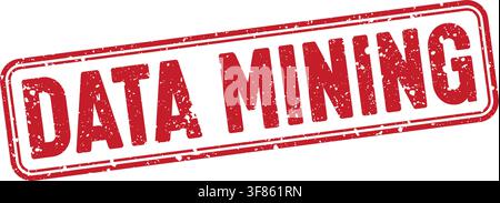 data mining stamp. data mining red grunge stamp with no background Stock Vector
