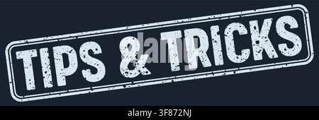 tips & tricks stamp. tips & tricks white grunge stamp on dark blue background Stock Vector