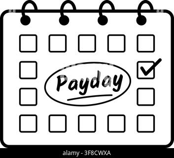 Payday Calendar Reminder Icon with Checked Date, Handwritten Text and Circled Mark, Black Outline Illustration for Salary Payment, Budget Planning Stock Vector