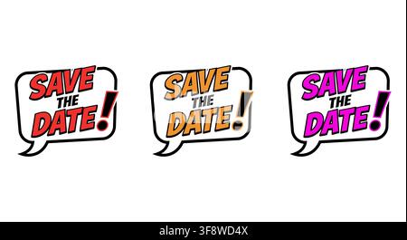 Save The Date Comic Speech Bubble Text Label Colorful Pop Art Sticker Vector Stock Vector