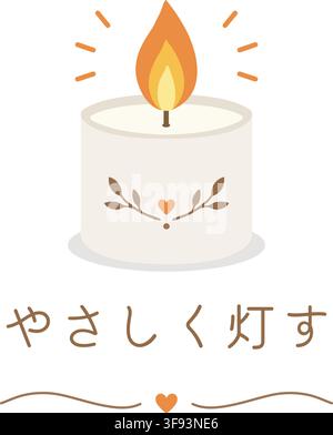 A soft glowing candle appears with Japanese text meaning Light Gently. Stock Vector