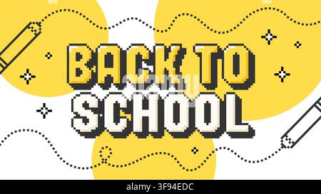 Back to school banner with bold pixel typography, pencils, dotted lines and retro 8-bit game graphics. Vector illustration Stock Vector