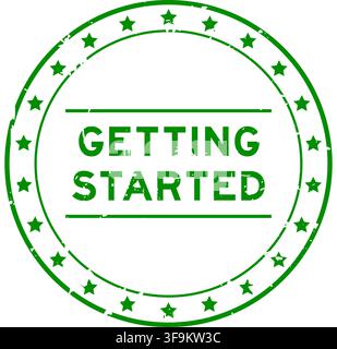 Grunge green getting started word round rubber seal stamp on white background Stock Vector