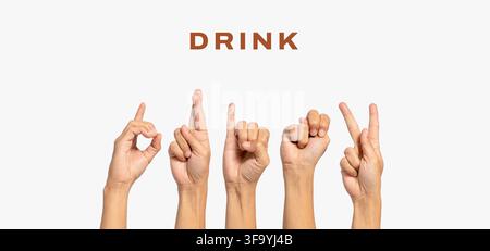 Deaf alphabet lettering "Drink" by hand. The letter "Drink" in sign language, isolated on a white background. People's hands were raised upwards Stock Photo