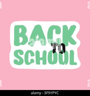 Back to school lettering doodle vector sticker for planner and notebook Stock Vector