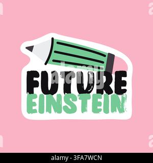 Future einstein doodle vector sticker for back to school planner design Stock Vector