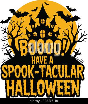 A vibrant Halloween-themed graphic featuring a glowing haunted house, flying bats, and skeletal trees under a full moon. The text reads 'Boo! Have a S Stock Vector
