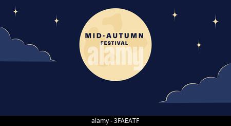 Mid Autumn Festival Banner with Text on Full Moon Night sky with clouds and stars Copyspace Sample. Isolated Vector illustration Mid Autumn Holiday posters, banners Greetings Themed Cards, promo, tag Stock Vector