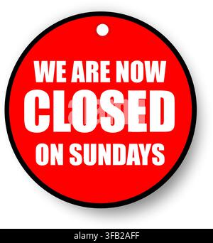 We Are Closed on Sundays Vector Sign – Business Hours Notice, Store Closure and Retail Door Signage Stock Vector