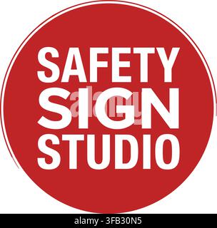 Safety sign studio round red badge with stencil letters for professional industrial workplace caution branding labels. Stock Vector