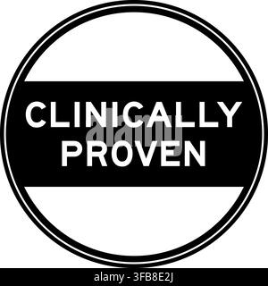 Black color round seal sticker in word clinically proven on white background Stock Vector