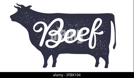 Cow, beef, lettering. Silhouette cow, lettering Beef Stock Vector