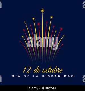 October 12, hispanidad, spain national day. spanish colorful fireworks flag on blue night sky background. Hispanidad holiday. Greeting card. Vector Stock Vector