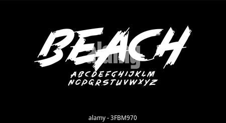 Beach art font wild alphabet dynamic handwritten font for modern bold braush roll logo, spirited expressive headline, youth urban typography vibe Stock Vector