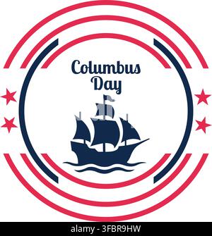 Columbus day badge design with a vintage sailing ship and red and blue circles Stock Vector