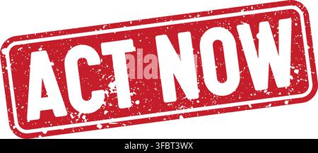 act now red rectangular grunge stamp on transparent background. act now stamp Stock Vector