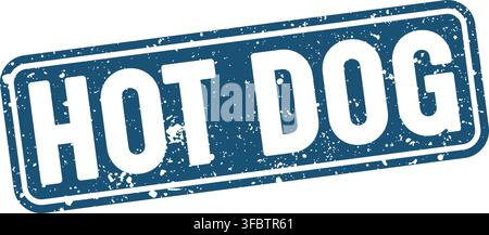 hot dog blue rectangular grunge stamp on transparent background. hot dog stamp Stock Vector
