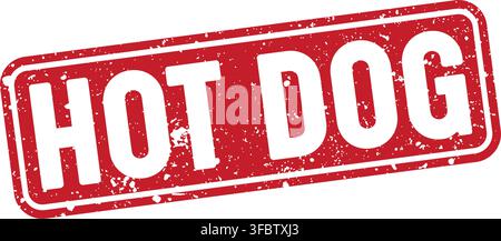 hot dog red rectangular grunge stamp on transparent background. hot dog stamp Stock Vector