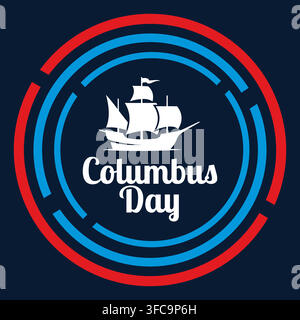 Columbus day celebration graphic with a vintage ship icon and circular red blue frame Stock Vector
