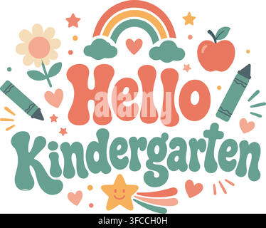 Retro Hello Kindergarten typography with rainbow, apple, crayons, flower, and stars for back to school design on white background. Stock Vector