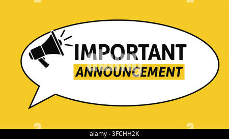 Important announcement speech bubble with megaphone symbol conveying urgent information for public notices. Stock Vector