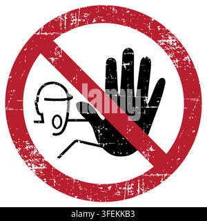 No access for unauthorized persons, ISO 7010 P080 Prohibition Sign, Distressed Grunge Texture, Weathered Worn Safety Pictogram, Red Evacuation Fire Wa Stock Vector