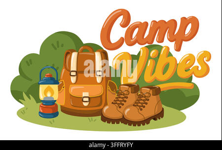 Camp Vibes lettering with backpack, hiking boots and glowing lantern. Cartoon vector illustration on white background Stock Vector