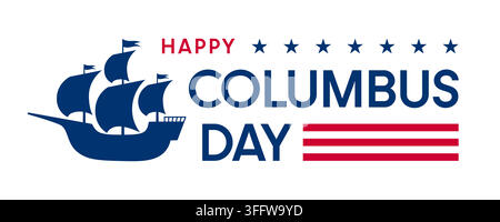 Happy Columbus Day text banner, typography logo, ship icon Stock Vector
