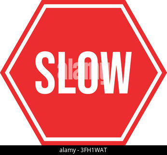 Red hexagon slow road sign flat design traffic control symbol vector illustration isolated on clean white background Stock Vector
