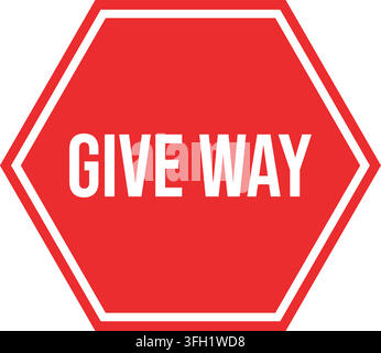 Red hexagon give way road sign flat design traffic control symbol vector illustration isolated on clean white background Stock Vector