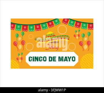 Banner with sombrero, balloons, buntings and text Feliz Cinco de Mayo. Flat vector modern illustration Stock Vector
