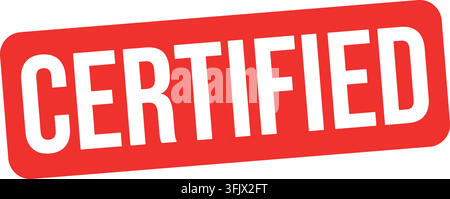 A red rectangular stamp with the word CERTIFIED in white capital letters isolated on a white background. Stock Vector