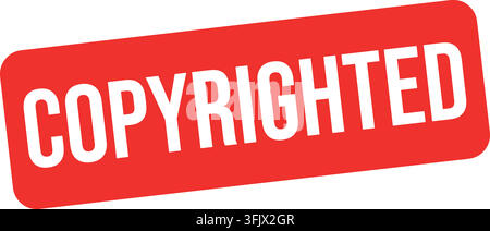 A red rectangular stamp with rounded corners displays the word "COPYRIGHTED" in bold white letters on a white background. Stock Vector