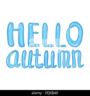 Hello Autumn lettering puddle with falling colorful leaves. Vector illustration background template Stock Vector