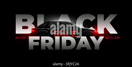 Black friday car sale. Realistic car silhouette luxury dark background, ad promotion banner auto dealer poster special offer discount red headlights shadows 3d vector illustration original artwork Stock Vector