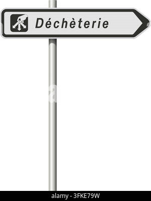 Vector illustration of the Civic amenity site (déchèterie in French) French directional road sign on metallic pole Stock Vector
