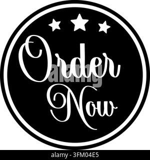Order Now Vector Graphic Badge Editable Template for Commercial E-Commerce Sale, Online Store Button, Retail Sticker, and Call to Action Web Projects Stock Vector