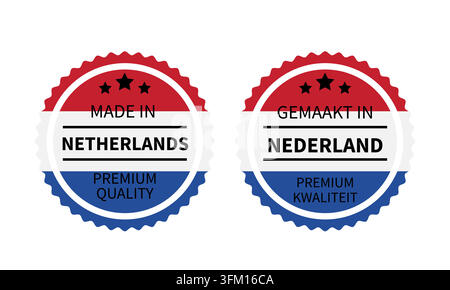 Made in Netherlands round labels in English and in Dutch languages. Quality mark vector icon. Perfect for logo design, tags, emblem, badges, stickers Stock Vector
