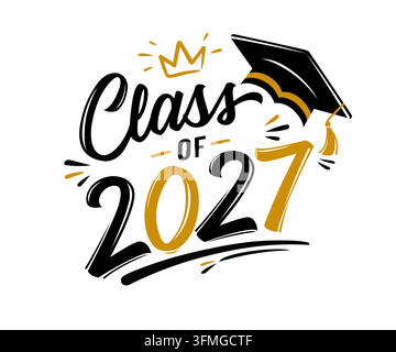 Hand-drawn calligraphic inscription class of 2027. Congratulation graduate, numbers 2027 with graduation hat Stock Vector