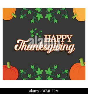 Happy Thanksgiving text with pumpkins and leaves. Flat vector modern illustration Stock Vector