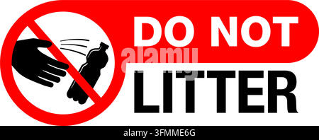 Do Not Litter sticker for environment protection and cleanliness - crossed person throwing empty bottle or can - isolated vector sticker for Stock Vector