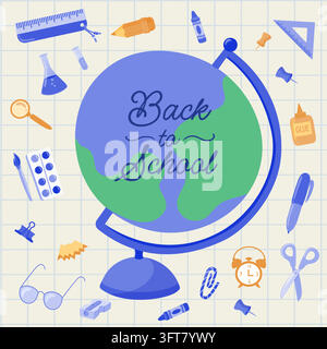 Back to School globe surrounded by scattered school supplies on light grid background, flat illustration with educational icons and stationery Stock Vector