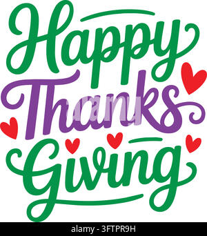 Happy thanksgiving greeting with cursive text and hearts Stock Vector