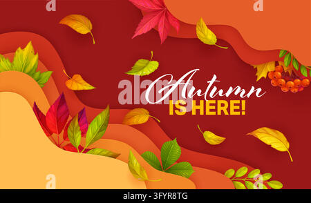 Fall season leaves paper cut autumn banner. Autumn is here banner with layered red, orange and yellow paper cut wave shapes. Horizontal banner with ma Stock Vector