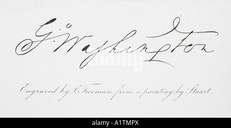 Signature of George Washington, 1732 -1799. First President of the ...