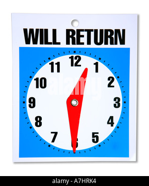 Will return sign Stock Photo - Alamy